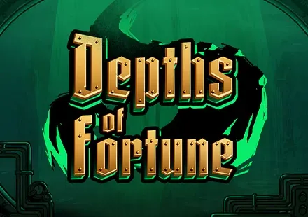 Depths of Fortune